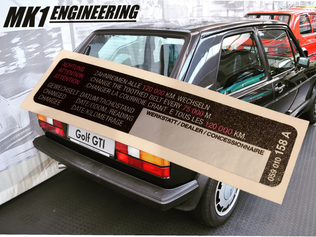Genuine VW MK1 MK2 timing belt interval sticker MK1Engineering